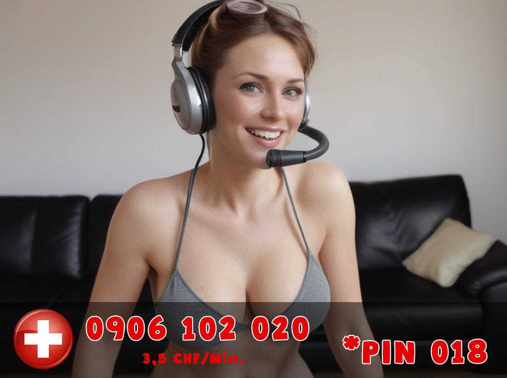 0906 102 020 + PIN 018 - Schweizer Hausfrauen Telefonsex Ficken